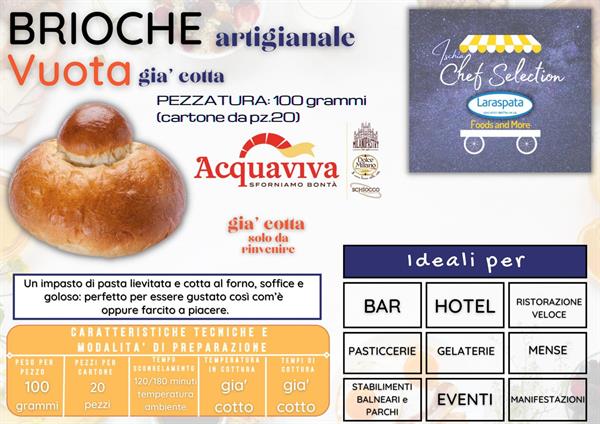 AV BRIOCHE GIA' COTTA GR.100 PZ.20 acquaviva