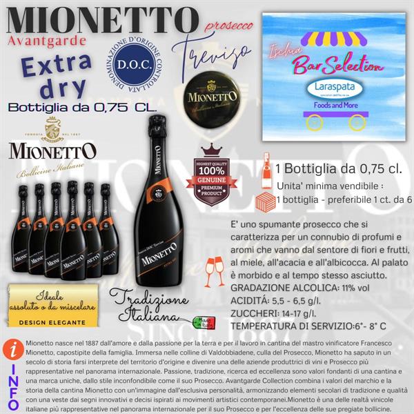MIONETTO PROSECCO EXTRA DRY DOC ML.750