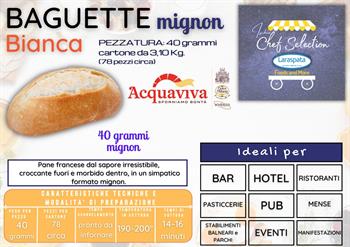 AV BAGUETTE MIGNON GR40 KG3,1 ACQUAVIVA