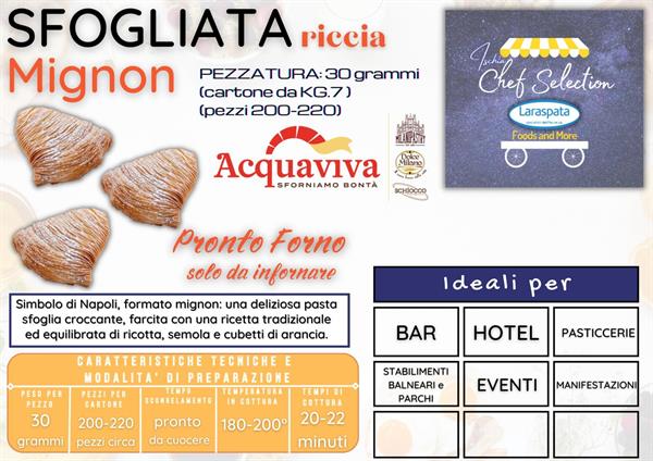 AV SFOGLIATELLA MIGNON  GR.30 KG.7 PZ.220 acquaviva