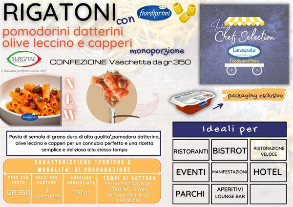 FDP RIGATONI POM. OLI. CAPPERI GR.350 PZ.1